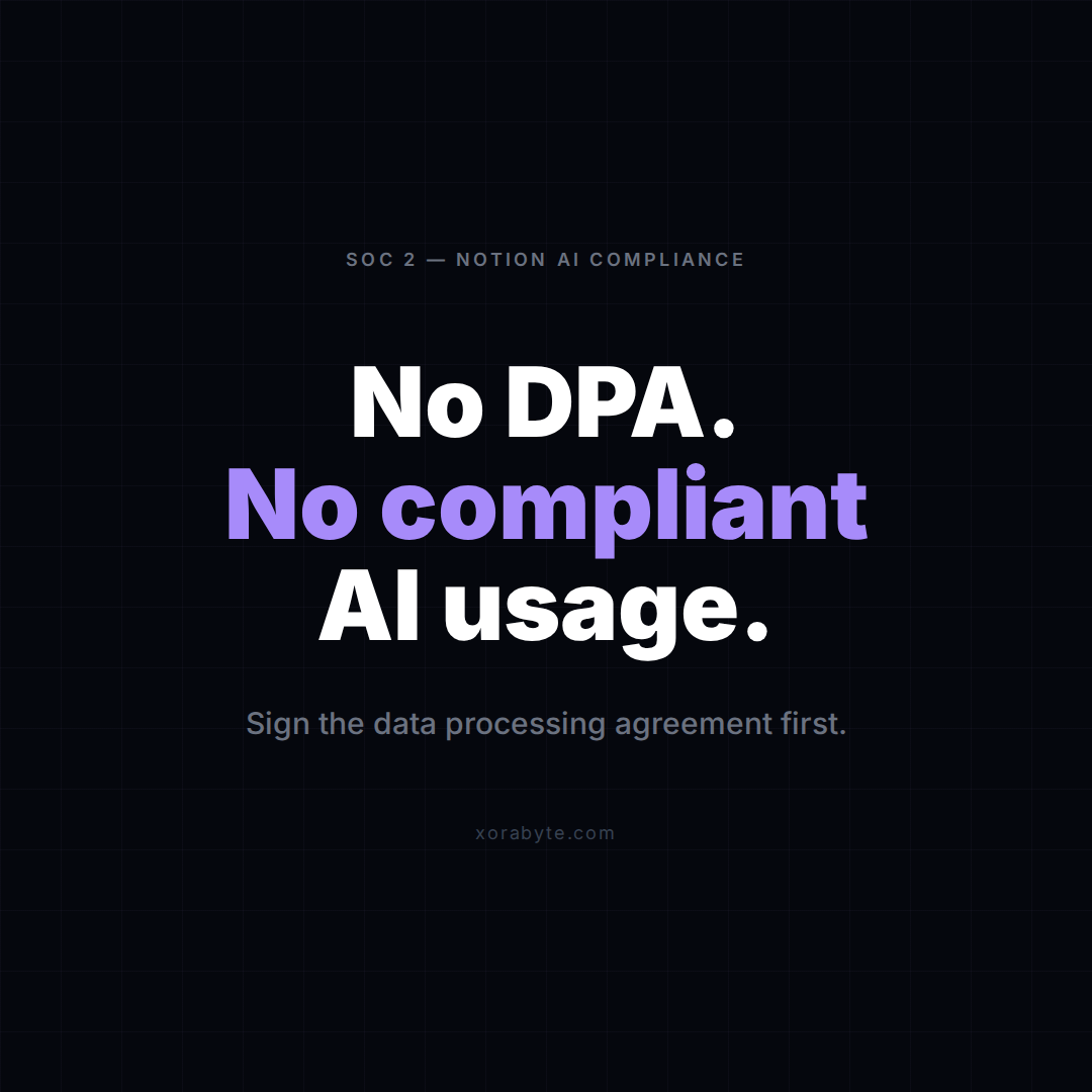 No DPA with Notion means no compliant AI usage